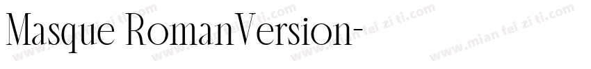 Masque RomanVersion字体转换